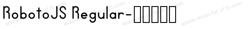 RobotoJS Regular字体转换